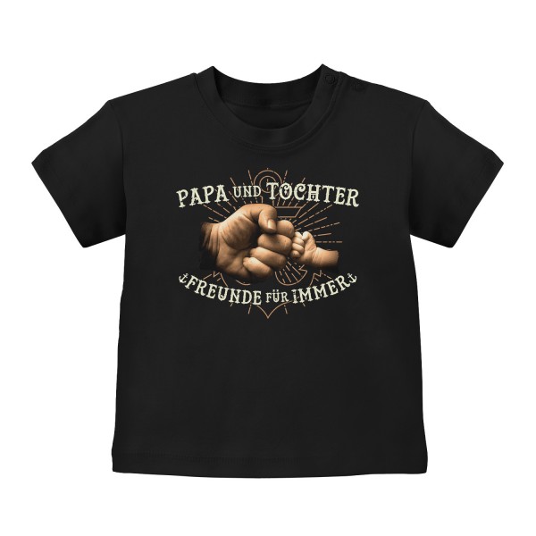 Papa und Tochter - Freunde für immer - Baby T-Shirt