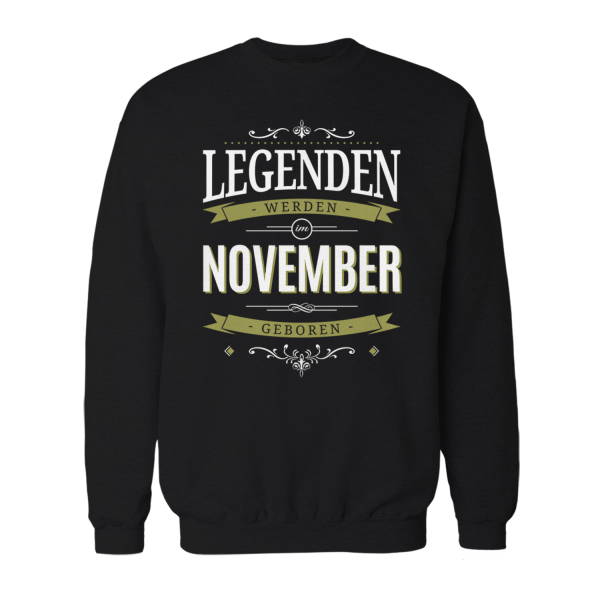 Legenden werden im November geboren - Herren Sweatshirt