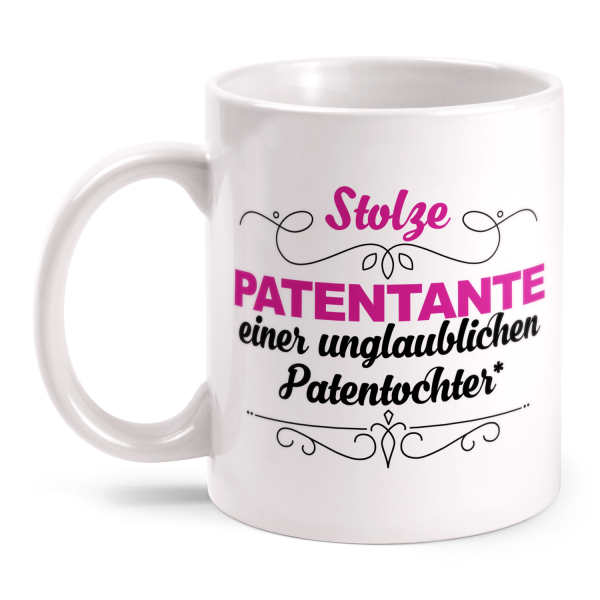 Stolze Patentante einer unglaublichen Patentochter - Ja, sie hat mir diese Tasse geschenkt. - Tasse