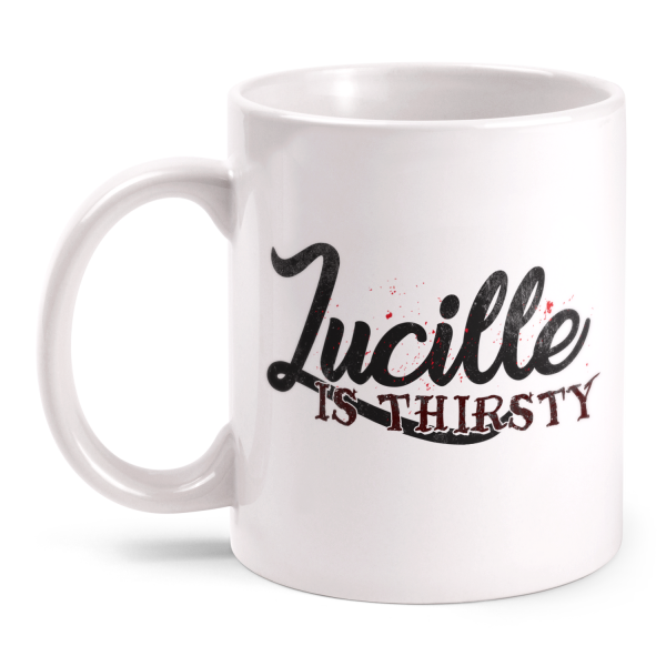 Lucille Is Thirsty - Tasse