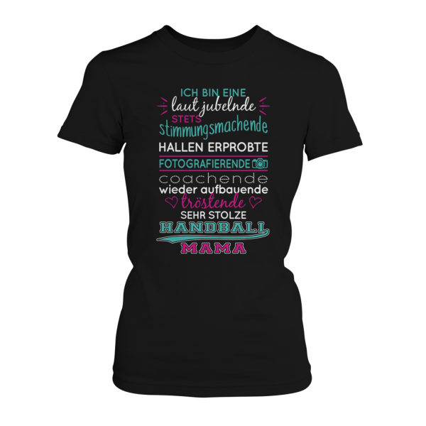 Ich bin eine stolze Handball Mama - Damen T-Shirt