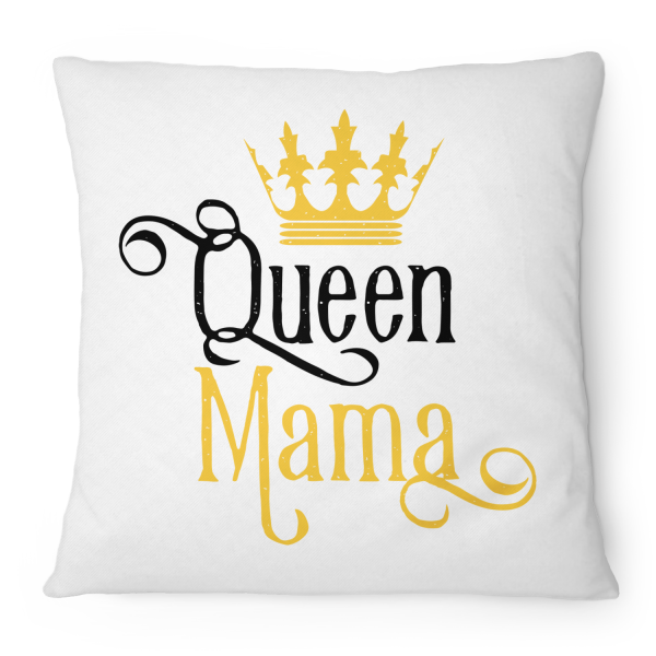 Queen Mama - Kissen