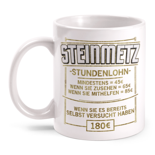 Stundenlohn - Steinmetz - Tasse