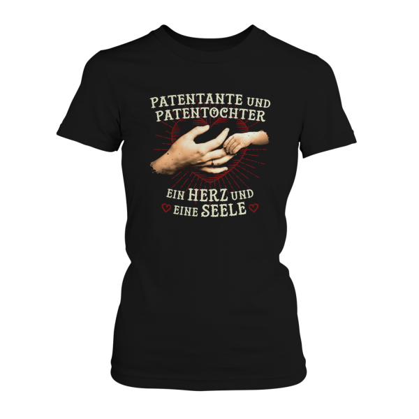 Patentante und Patentochter - Ein Herz und eine Seele - Damen T-Shirt