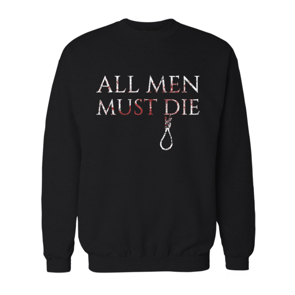 All Men Must Die - Herren Sweatshirt