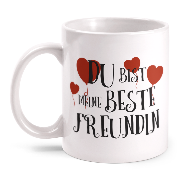 Du bist meine beste Freundin - Tasse