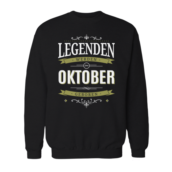 Legenden werden im Oktober geboren - Herren Sweatshirt