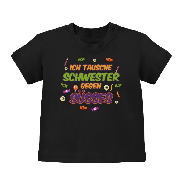 Halloween - Tausche Schwester gegen Süßes - Baby T-Shirt