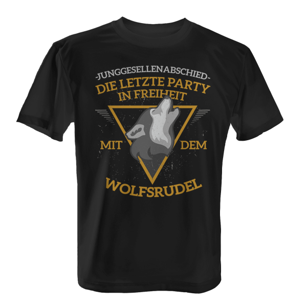 Junggesellenabschied - Die letzte Party in Freiheit mit dem Wolfsrudel - Herren T-Shirt