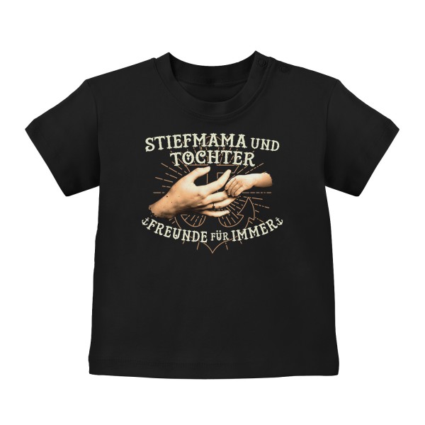 Stiefmama und Tochter - Freunde für immer - Baby T-Shirt