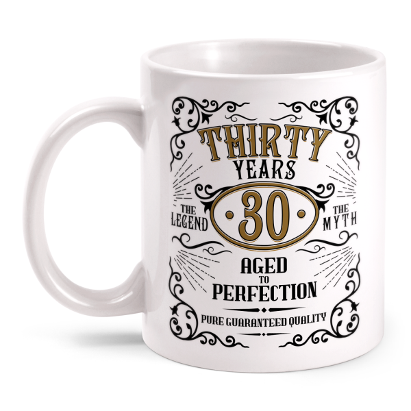 Thirty Years Aged To Perfection - 30 Jahre Whiskey Label - Tasse