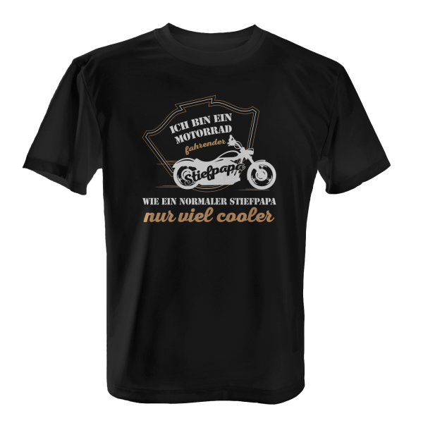 Ich bin ein Motorrad fahrender Stiefpapa, wie ein normaler Stiefpapa nur viel cooler - Herren T-Shirt