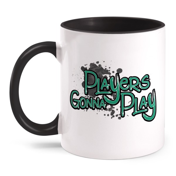 Players gonna Play - Tasse