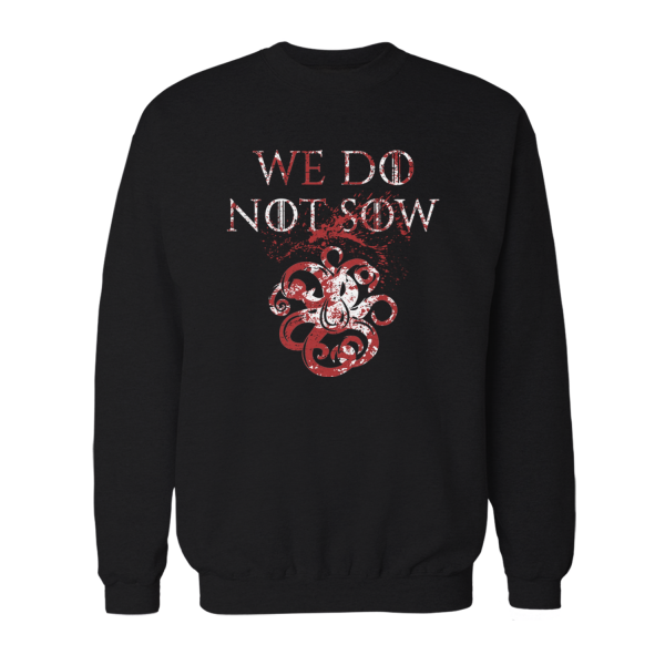 House Greyjoy We Do Not Sow - Herren Sweatshirt